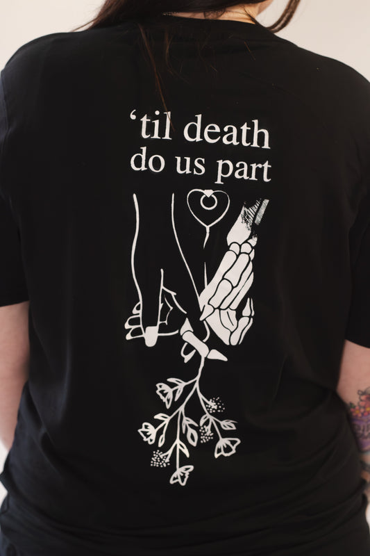 'Til Death Do Us Part T-shirt (Black)